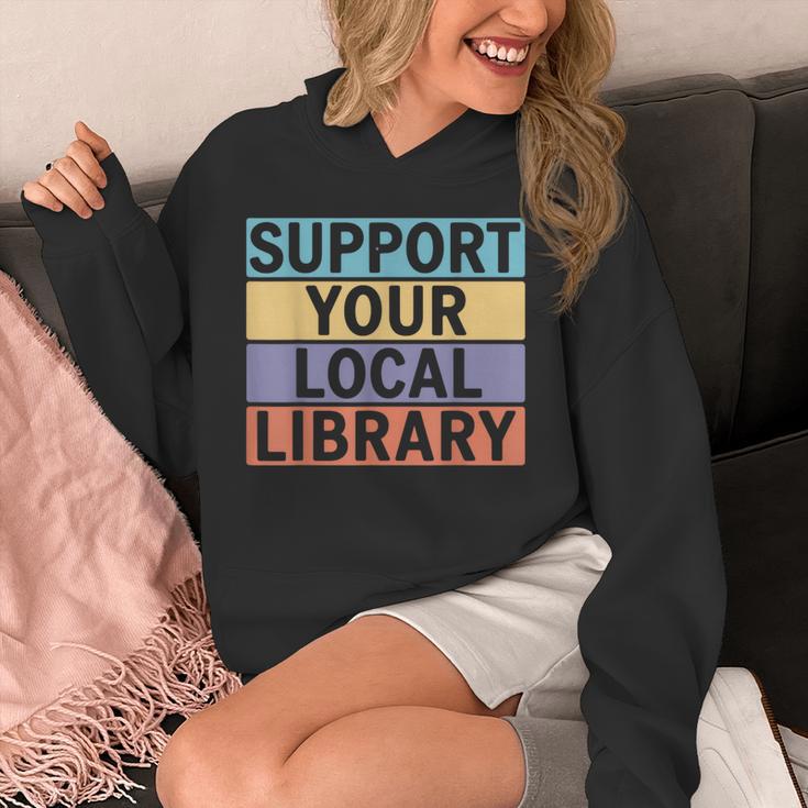 Support Your Local Library Worker Librarian Bookworm Unisex Hoodie