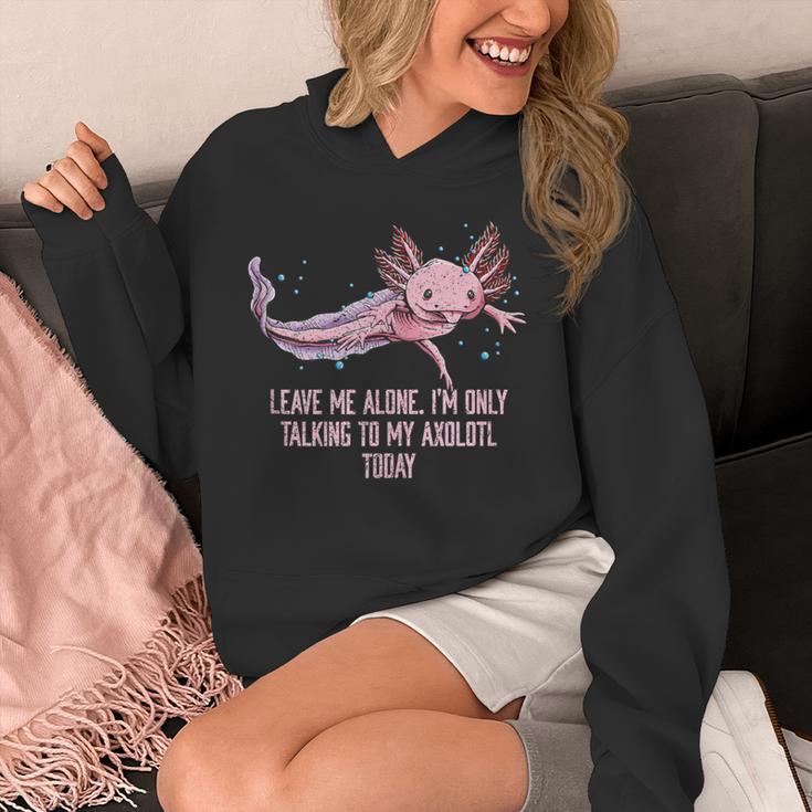 Im Only Talking To My Axolotl Today Salamander Introvert Unisex Hoodie Im Only Talking To My Axolotl Today Salamander Introvert Unisex Hoodie