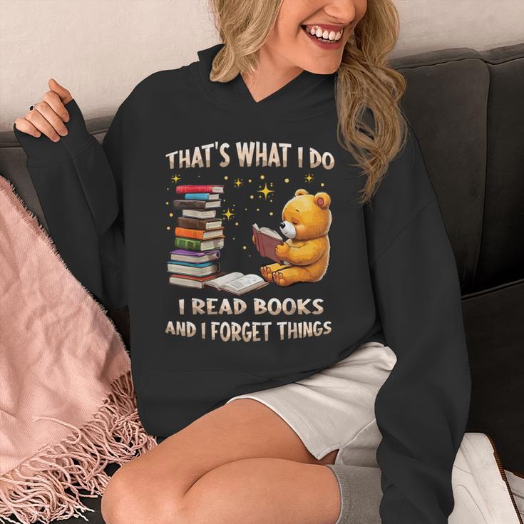 That's What I Do I Read Books And Forget Things Love Books Unisex Hoodie