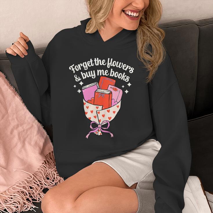 Valentines Book Lover Forget The Flowers And Buy Me Books Unisex Hoodie
