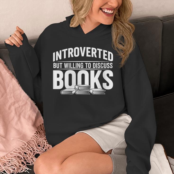 Women's Introverted But Willing To Discuss Books Unisex Hoodie