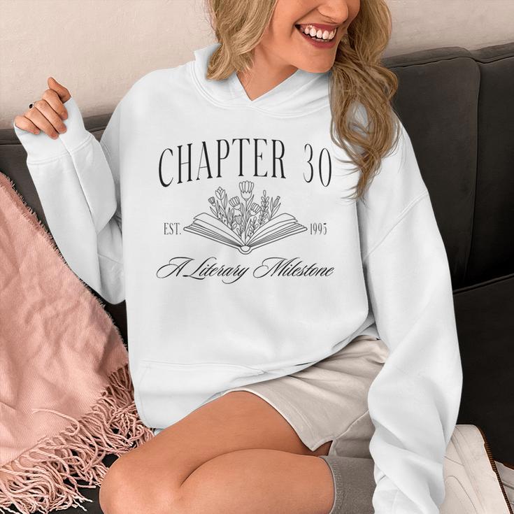Chapter 30 A Literary Milestone 30th Birthday Book Lover Unisex Hoodie