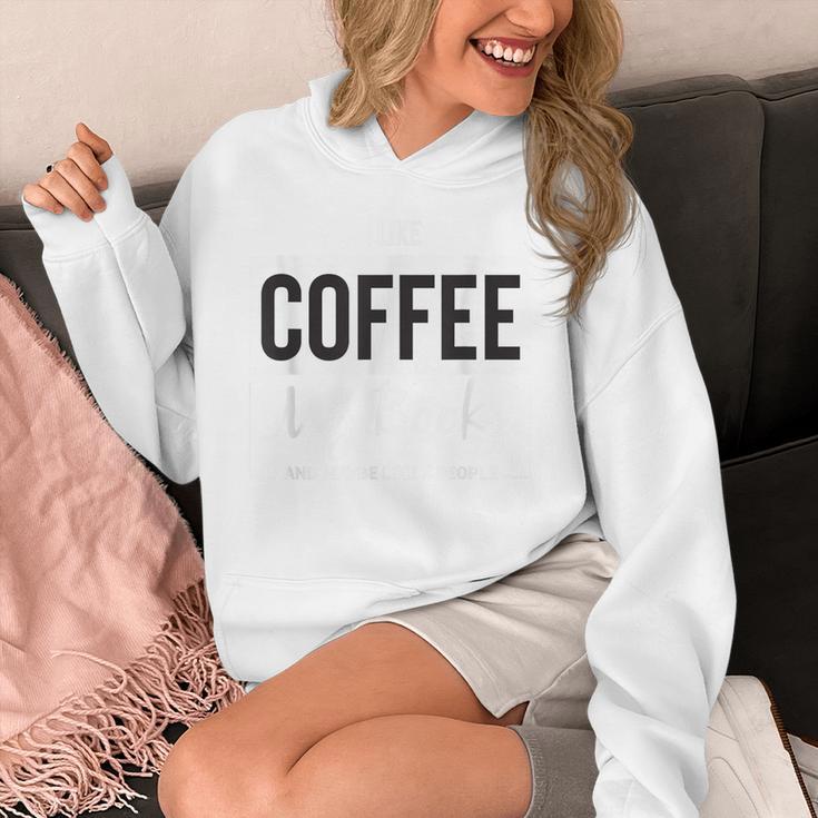 I Like Coffee My Books And Maybe Like 3 People Book Lover Unisex Hoodie