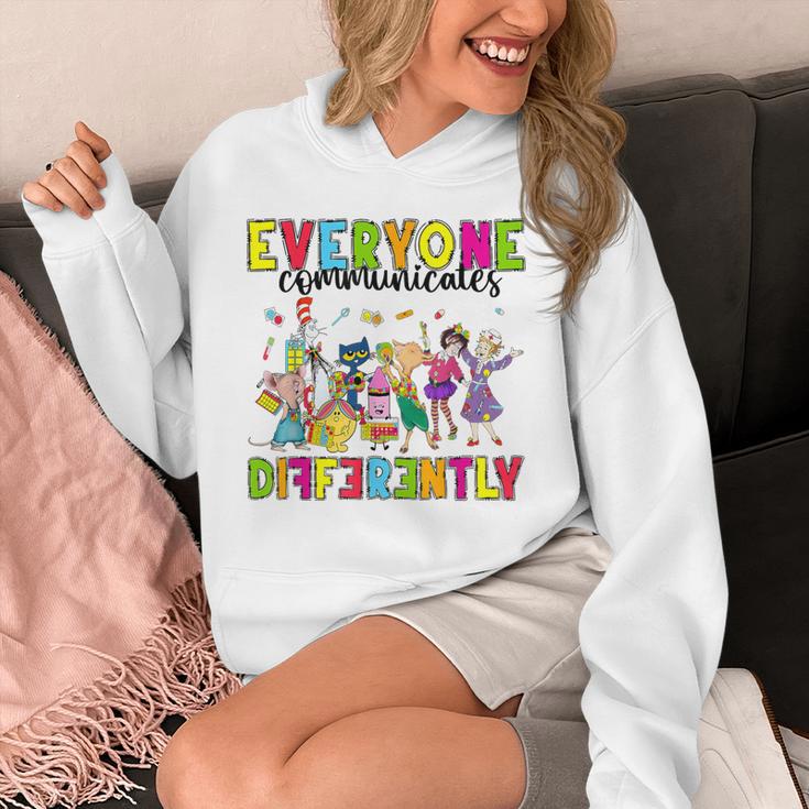 Everyone Communicates Differently Book Teacher Outfit Unisex Hoodie Everyone Communicates Differently Book Teacher Outfit Unisex Hoodie