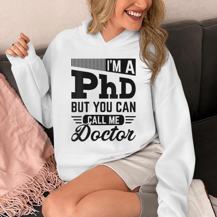 I'm A PhD Call Me Doctor Doctorate Degree Graduation Unisex Hoodie