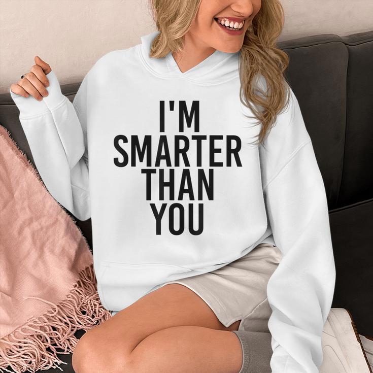I'M SMARTER THAN YOU Shirt Graduation School Idea Unisex Hoodie