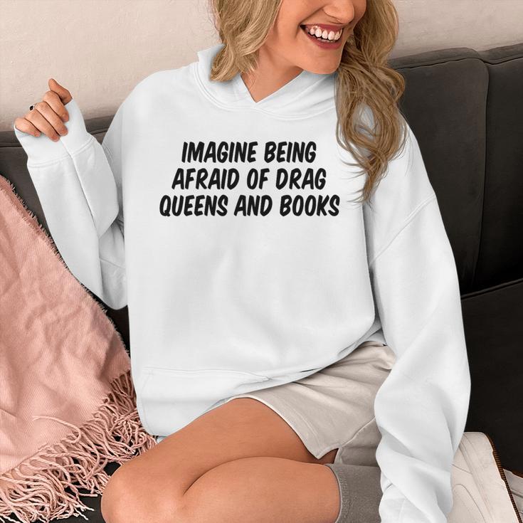 Imagine Being Afraid Of Drag Queens And Books Premium Unisex Hoodie Imagine Being Afraid Of Drag Queens And Books Premium Unisex Hoodie