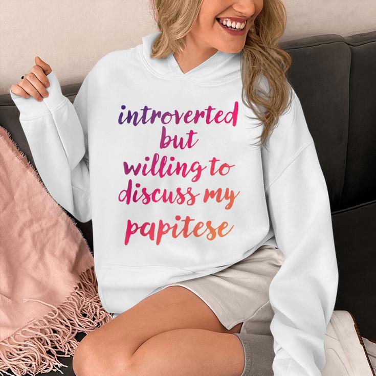Introverted Willing To Discuss Papitese Introvert Unisex Hoodie