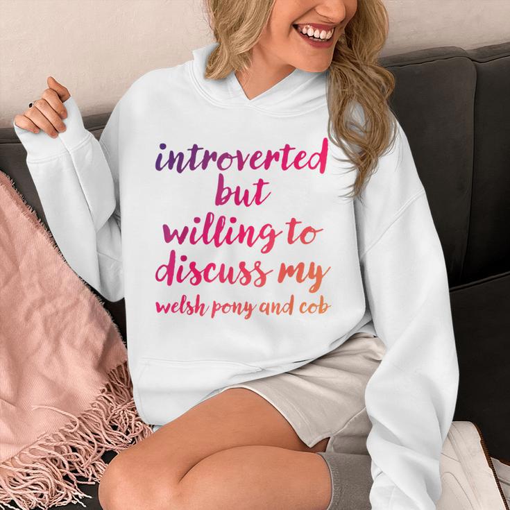 Introverted Willing To Discuss Welsh Pony And Cob Introvert Unisex Hoodie