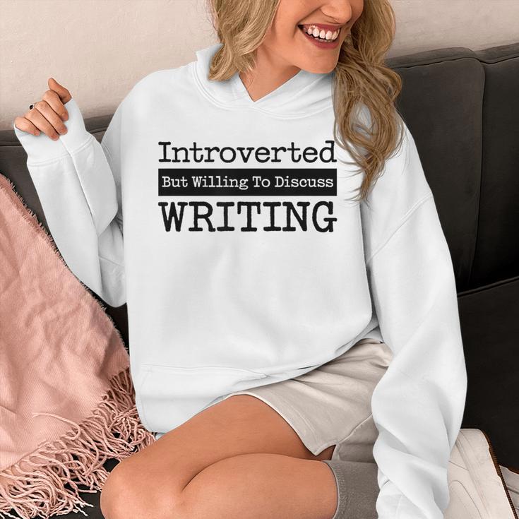Introverted But Willing To Discuss Writing Cool & Unisex Hoodie Introverted But Willing To Discuss Writing Cool & Unisex Hoodie