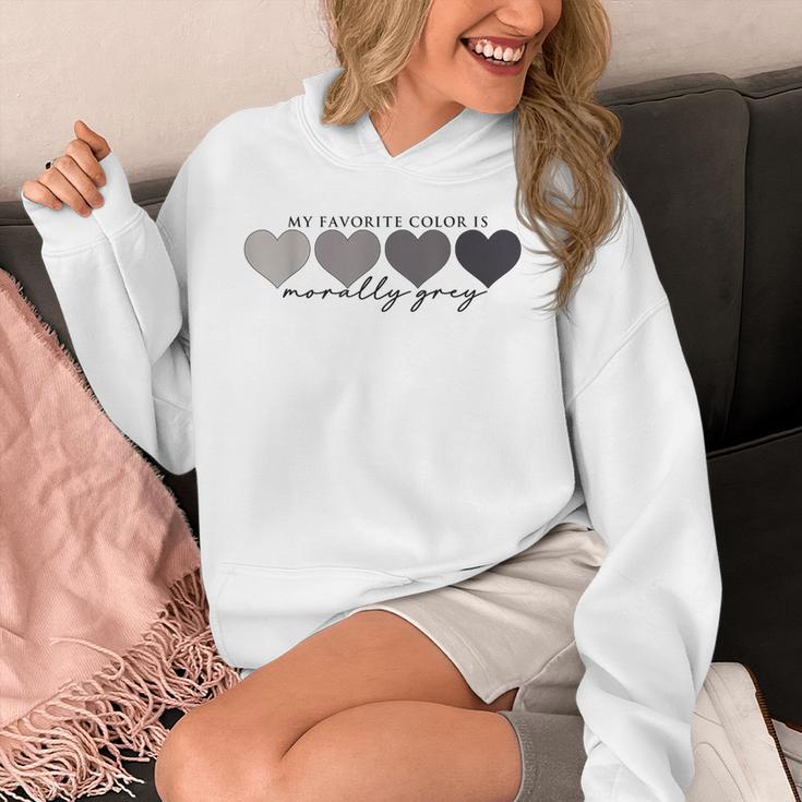 Morally Grey Is My Favorite Color Books Love Bookish Unisex Hoodie
