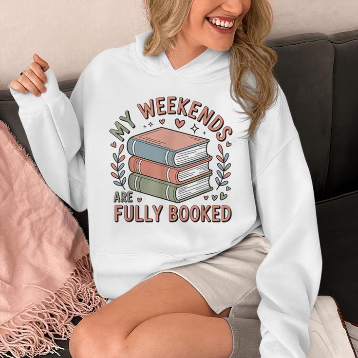 My Weekends Are Fully Booked Reading Book Lover Unisex Hoodie