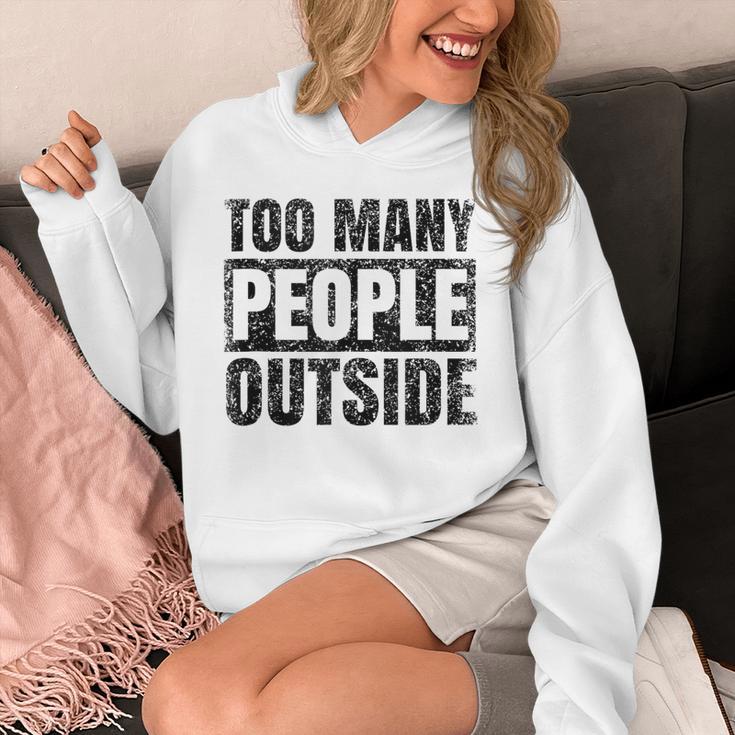 Too Many People Outside Introvert Introverted Shy Shyness Unisex Hoodie Too Many People Outside Introvert Introverted Shy Shyness Unisex Hoodie
