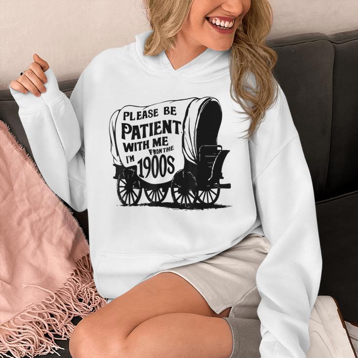 Please Be Patient With Me I'm From The 1900s Covered Wagon Unisex Hoodie