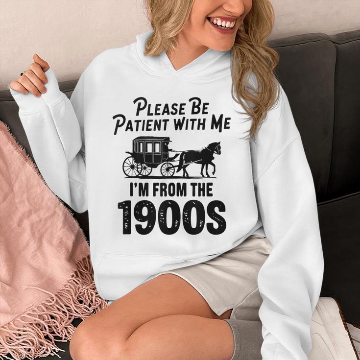 Please Be Patient With Me I'm From The 1900s Dad Joke Saying Unisex Hoodie Please Be Patient With Me I'm From The 1900s Dad Joke Saying Unisex Hoodie