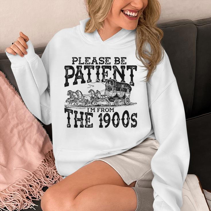 Please Be Patient With Me I'm From The 1900s Old Vintage Premium Unisex Hoodie