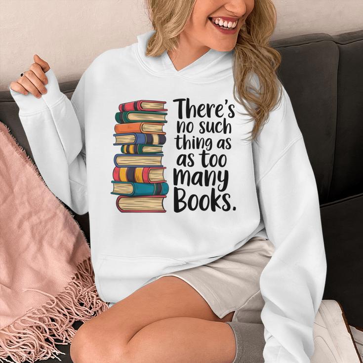There Is No Such Thing As Too Many Books Book Lover Unisex Hoodie There Is No Such Thing As Too Many Books Book Lover Unisex Hoodie