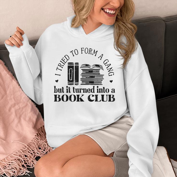 Retro I Tried To Form A Gang But It Turned Into A Book Club Unisex Hoodie
