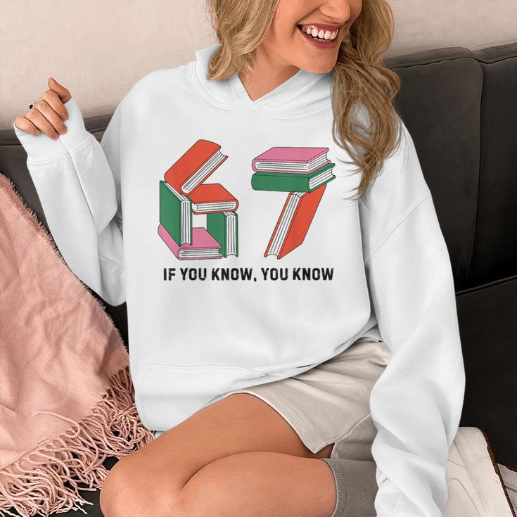 Six Seven 67 If You Know You Know 6 7 Reading Books Unisex Hoodie