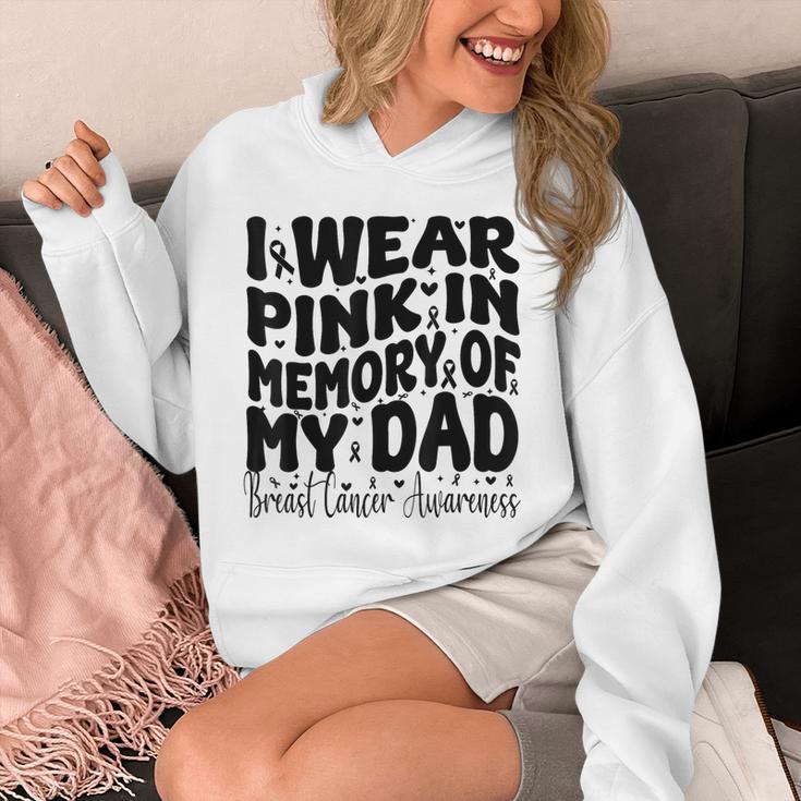 I Wear Pink In Memory Of My Dad Breast Cancer Awareness Unisex Hoodie I Wear Pink In Memory Of My Dad Breast Cancer Awareness Unisex Hoodie