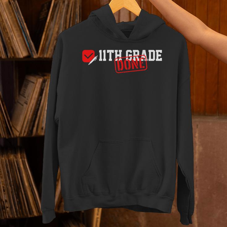 11th Grade Done Last Day Of Schoo 11th Grade Graduation Unisex Hoodie