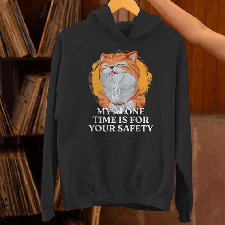 My Alone Time Is For Your Safety Coffee Lover Introvert Unisex Hoodie