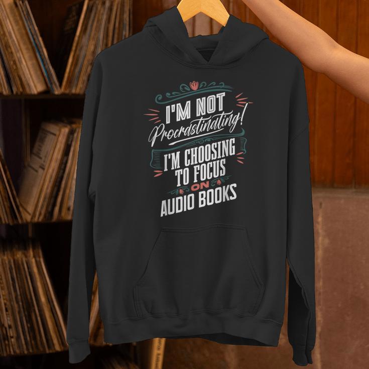 Audiobook Lover I’m Not Procrastinating Book Humor Unisex Hoodie