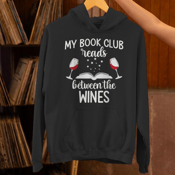 My Book Club Reads Between The Wines Bookworm Humor Unisex Hoodie My Book Club Reads Between The Wines Bookworm Humor Unisex Hoodie