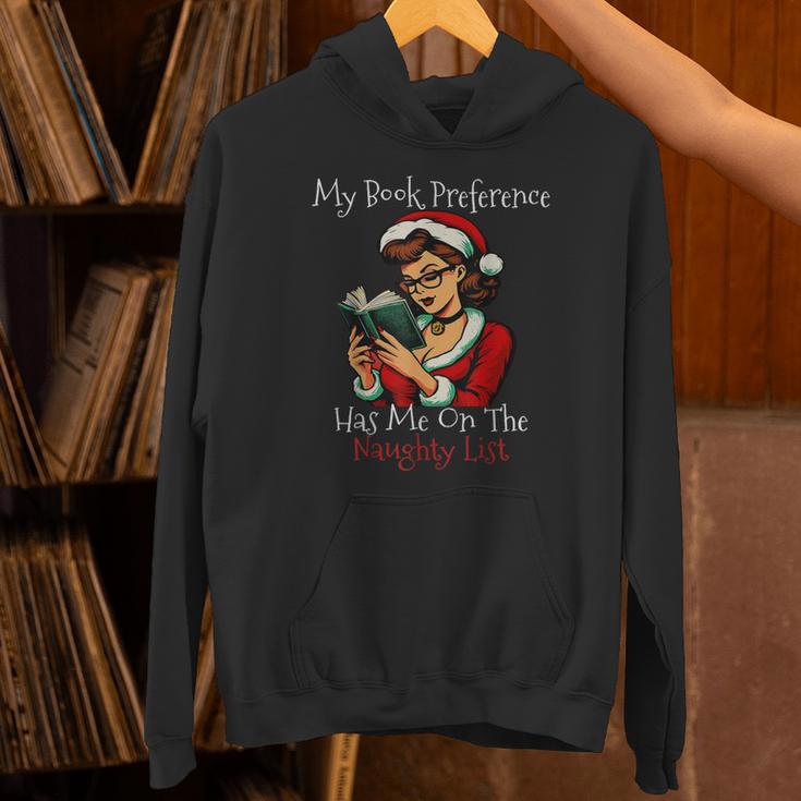 My Book Preference Has Me On The Naughty List Christmas Xmas Unisex Hoodie