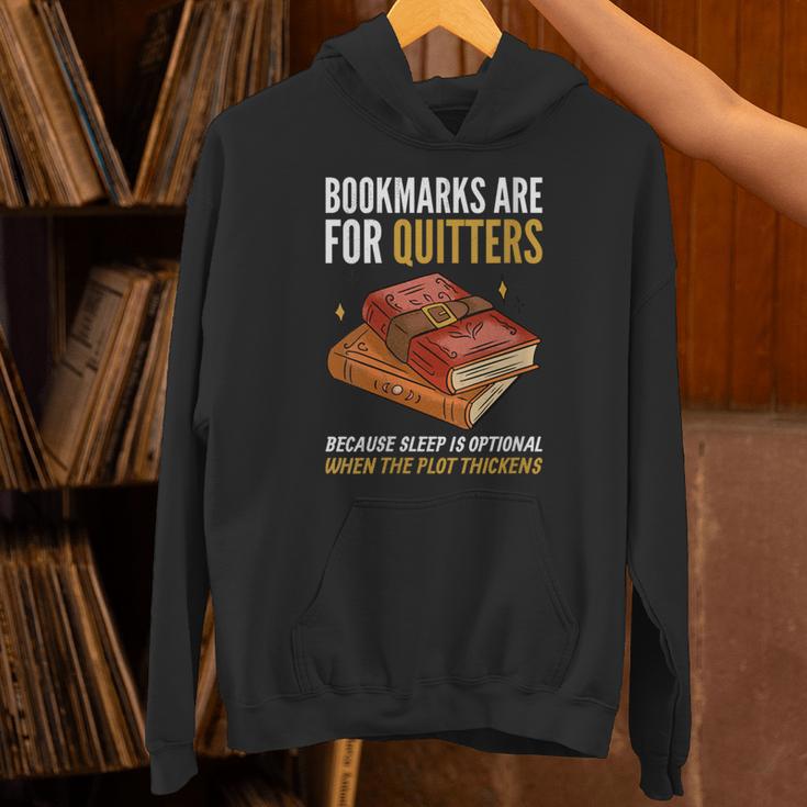 Bookmarks Are For Quitters Book Lover Saying Unisex Hoodie Bookmarks Are For Quitters Book Lover Saying Unisex Hoodie