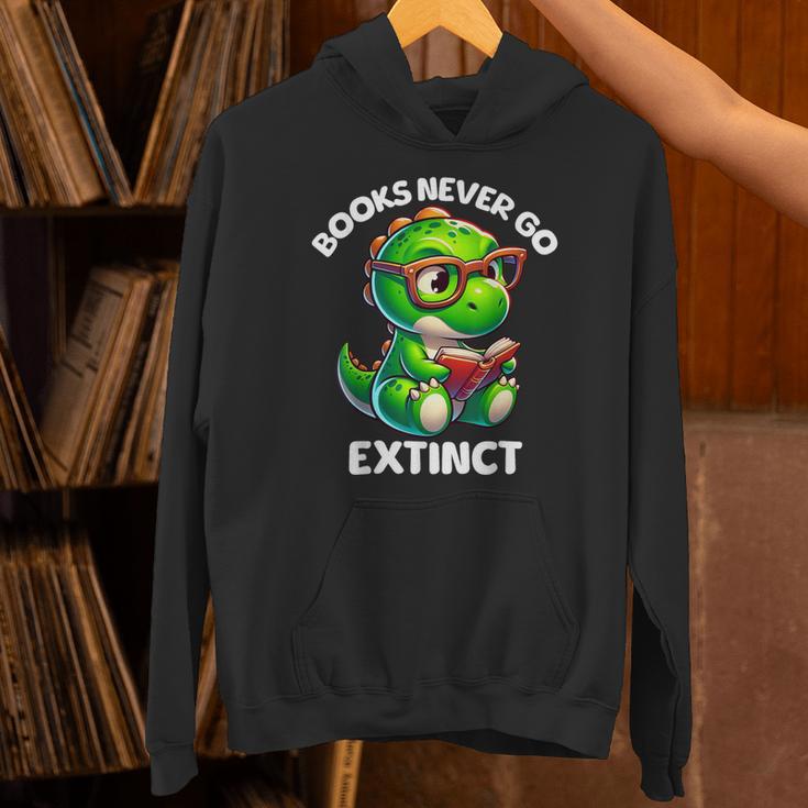 Books Never Go Extinct Reading Dinosaur Bookish Nerdy Unisex Hoodie Books Never Go Extinct Reading Dinosaur Bookish Nerdy Unisex Hoodie