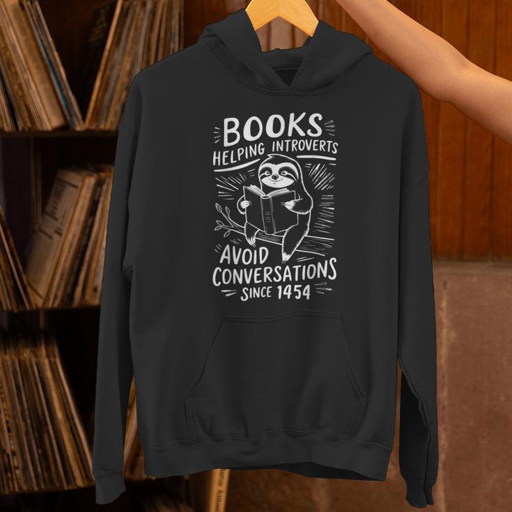 Books Helping Introverts Avoid Conversations Since 1454 Unisex Hoodie