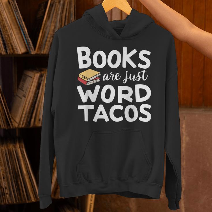 BOOKS ARE JUST WORD TACOS Unisex Hoodie BOOKS ARE JUST WORD TACOS Unisex Hoodie