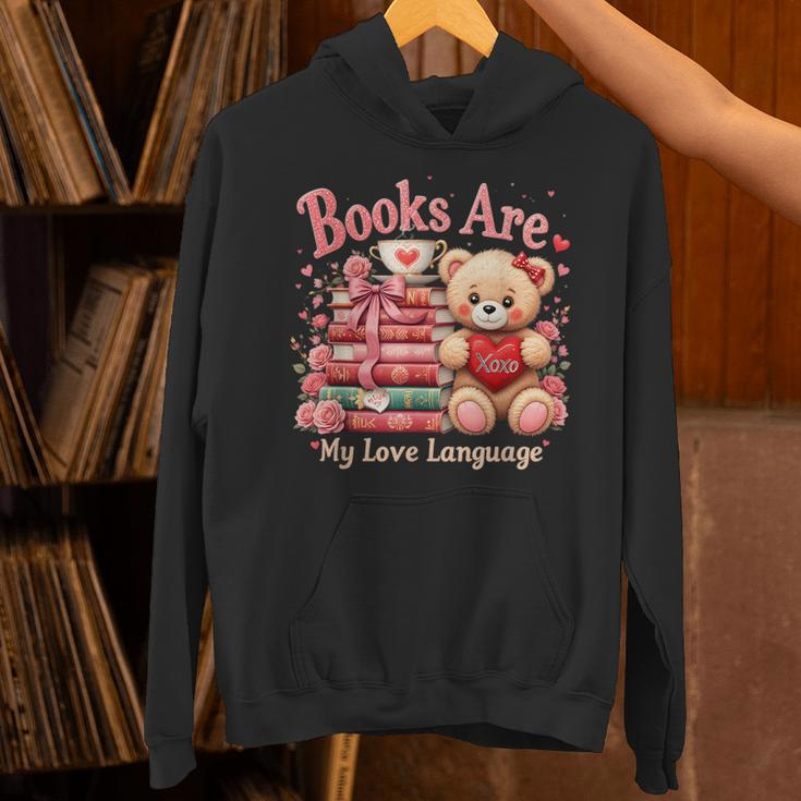 Books Are My Love Language Teddy Bear Book Lovers Valentine Unisex Hoodie