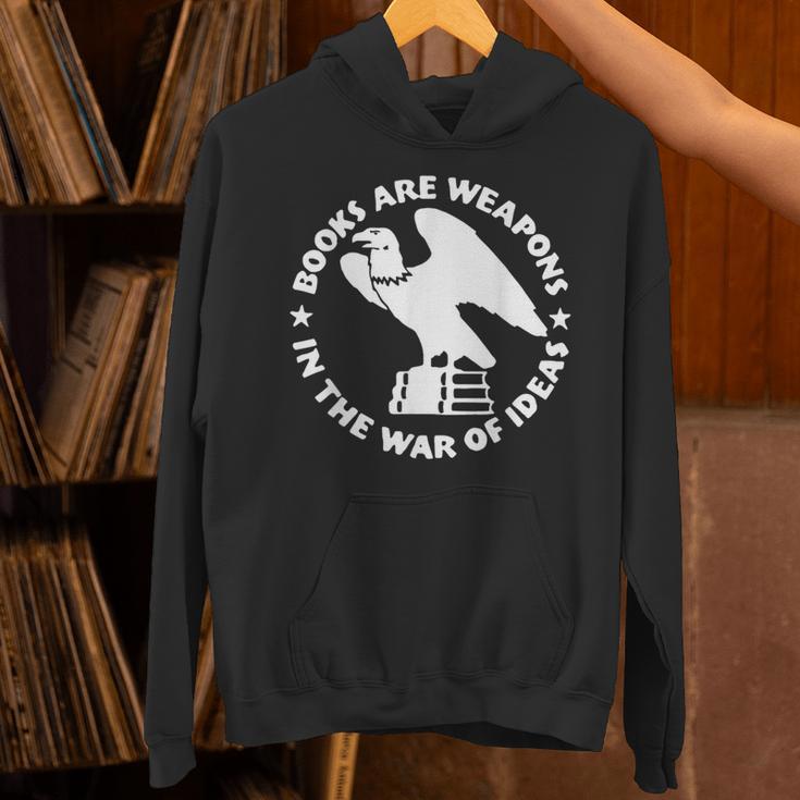 Books Are Weapons In The War Of Ideas Unisex Hoodie