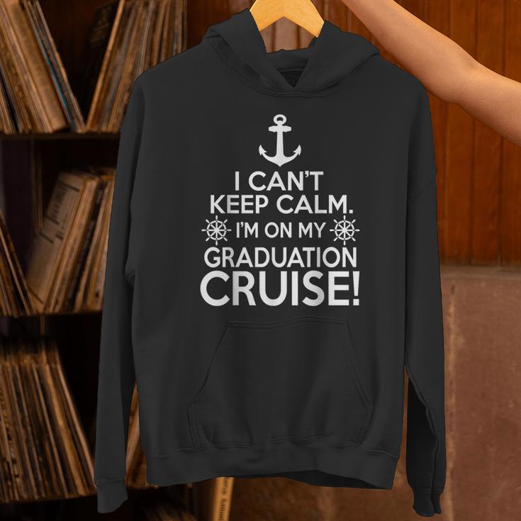 I Can't Keep Calm Graduation Cruise Unisex Hoodie