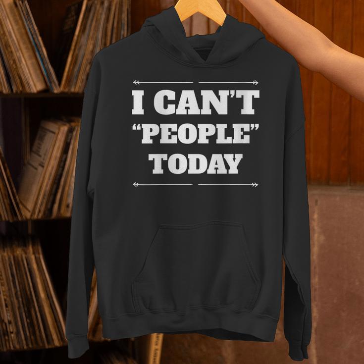 I Can't People Today Anti-Social Introvert Unisex Hoodie
