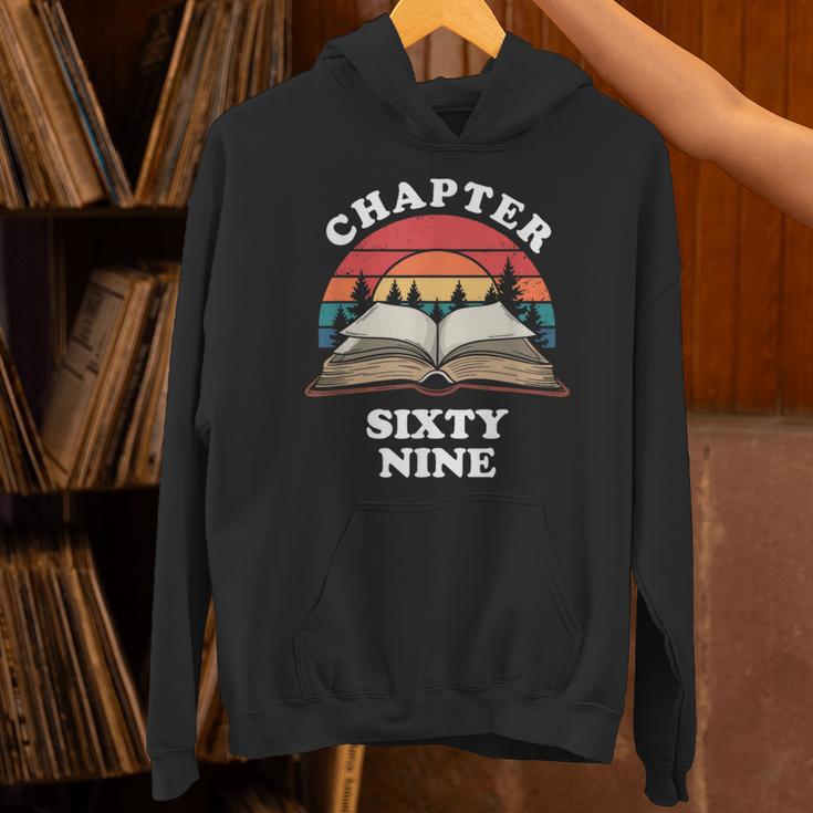 Chapter Sixty Nine Book Reading 69th Birthday 69 Year Old Unisex Hoodie