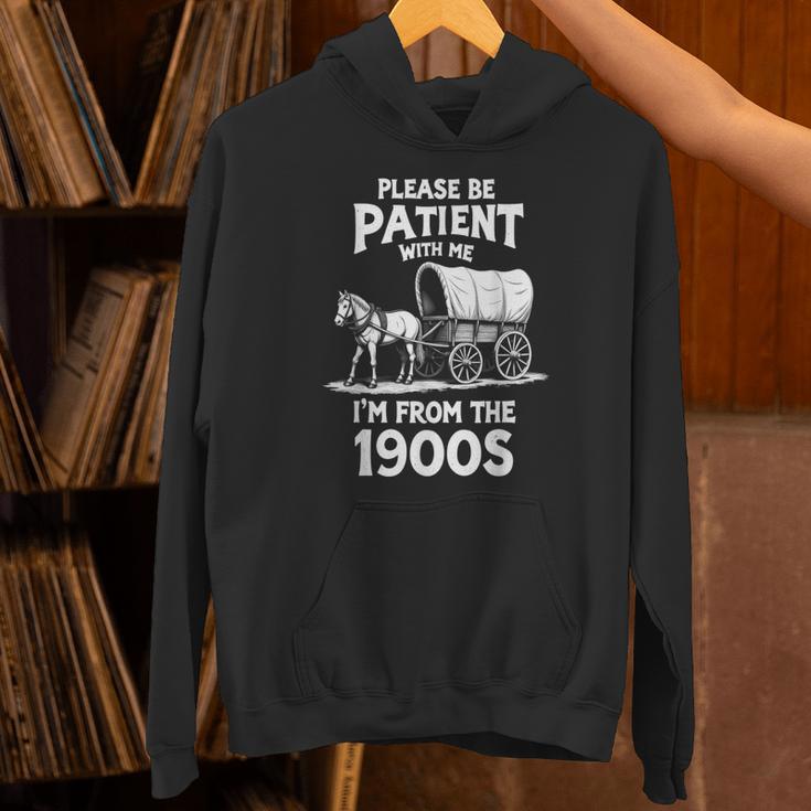 Charming Slow Life Please Be Patient I'm From The 1900s Unisex Hoodie Charming Slow Life Please Be Patient I'm From The 1900s Unisex Hoodie