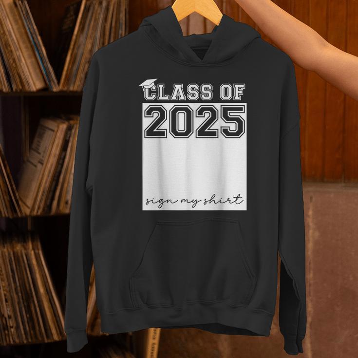 Class Of 2025 Sign My Shirt Senior 2025 Graduation Unisex Hoodie