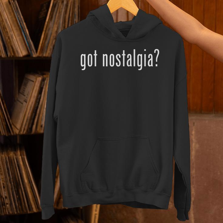 Classic Got Nostalgia Retro Novelty Gag Fun Humor Unisex Hoodie Classic Got Nostalgia Retro Novelty Gag Fun Humor Unisex Hoodie