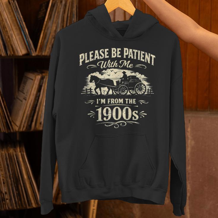 Classic Please Be Patient With Me I'm From The 1900s Unisex Hoodie Classic Please Be Patient With Me I'm From The 1900s Unisex Hoodie