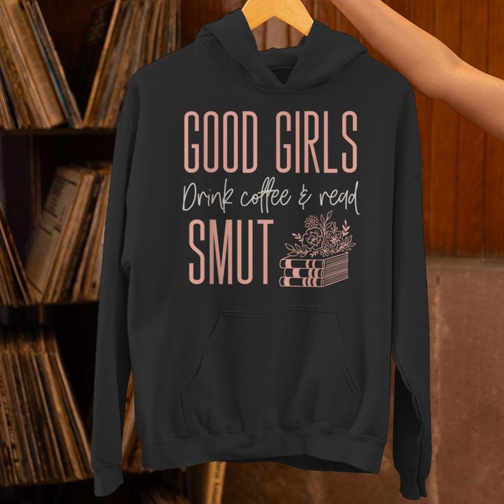 Coffee And Smut Good Girls Read Smutty Book Merch For Women Unisex Hoodie