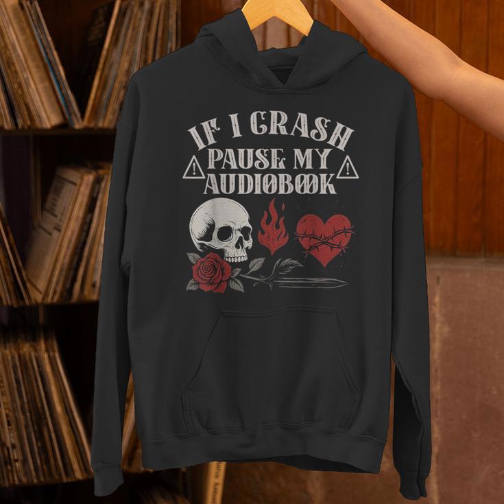If I Crash Pause My Audiobook Lovers Dark Romance Spicy Book Unisex Hoodie If I Crash Pause My Audiobook Lovers Dark Romance Spicy Book Unisex Hoodie