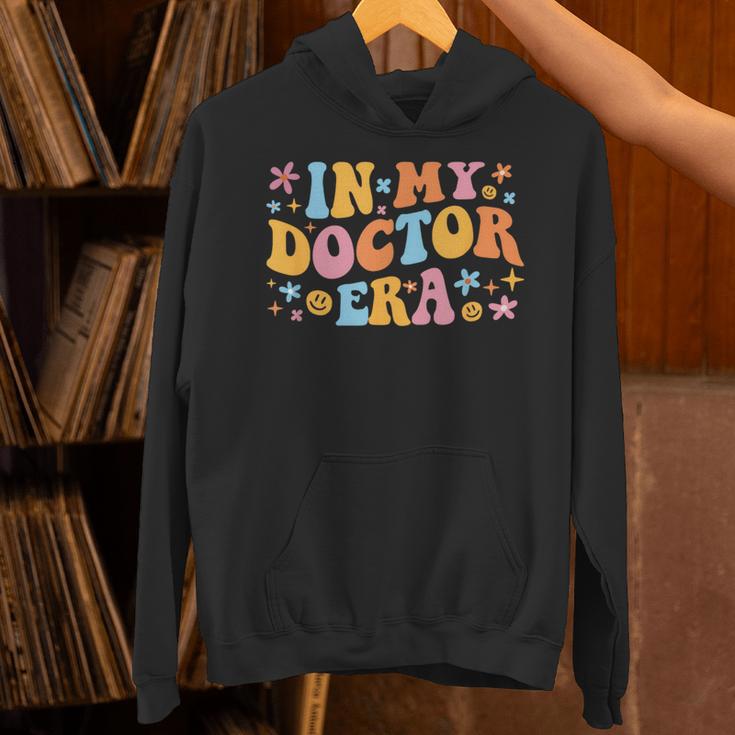 In My Doctor Era Student New Doctor Graduation PhD Women Unisex Hoodie