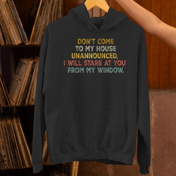 Don't Come To My House Unannounced Introvert Introverted Unisex Hoodie