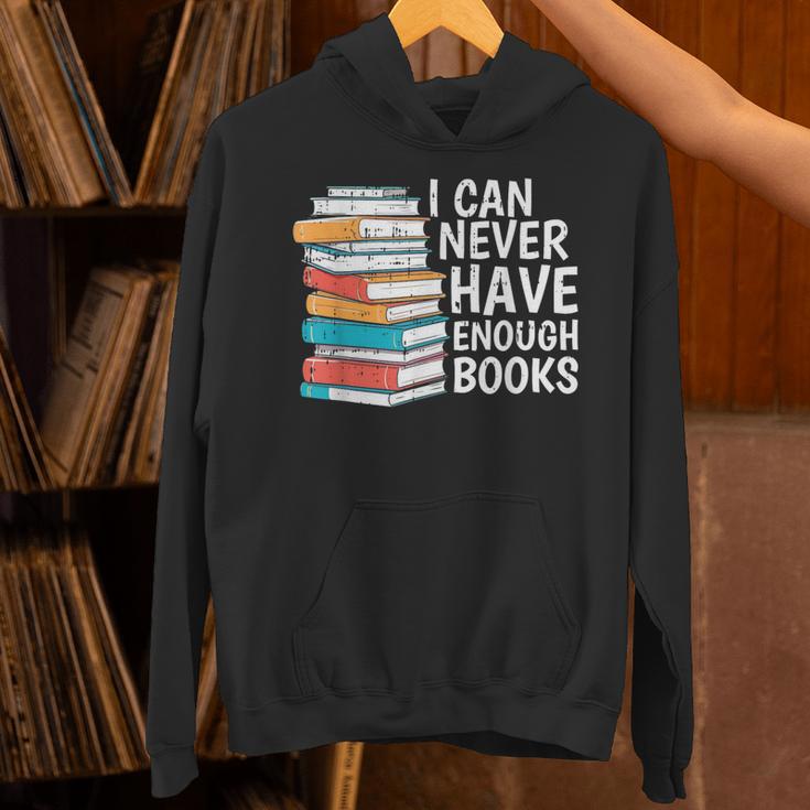I Can Never Have Enough Books Reading Lover Bookworm Reader Unisex Hoodie I Can Never Have Enough Books Reading Lover Bookworm Reader Unisex Hoodie