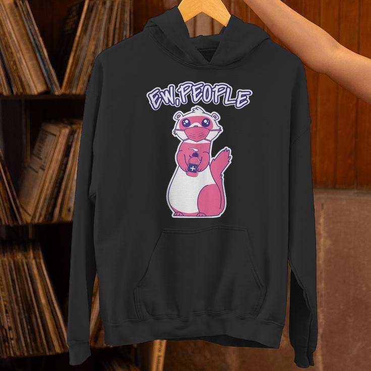Ew People Introvert Ferrets Saying Mask Ferret Unisex Hoodie