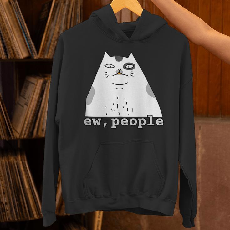 Ew People Introvert Sayings Sarcastic Cat Quote Unisex Hoodie