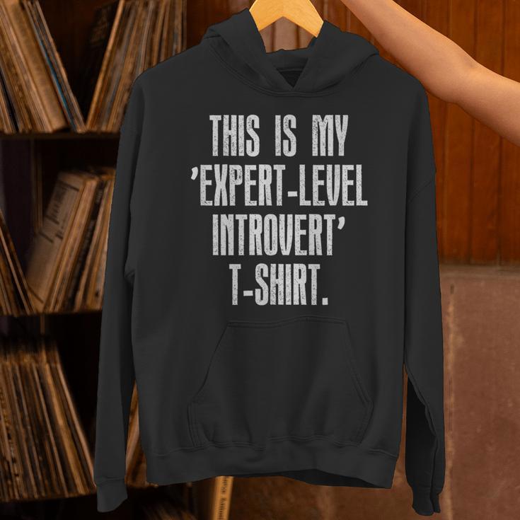 This Is My 'Expert-Level Introvert' Anti Social Sarcastic Unisex Hoodie This Is My 'Expert-Level Introvert' Anti Social Sarcastic Unisex Hoodie